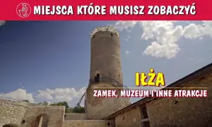Iłża atrakcje: Odkryj najciekawsze miejsca, których nie możesz przegapić