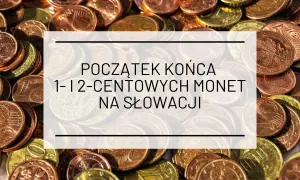 Słowacja używa euro. Na zdjęciu widać stosy monet eurocentowych, sugerujące ich wycofywanie.