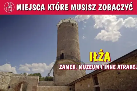 Iłża atrakcje: Odkryj najciekawsze miejsca, których nie możesz przegapić