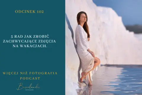 Jak pozować do zdjęć na wakacjach, by wyglądać naturalnie i zachwycać na fotografiach