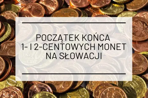 Słowacja używa euro. Na zdjęciu widać stosy monet eurocentowych, sugerujące ich wycofywanie.